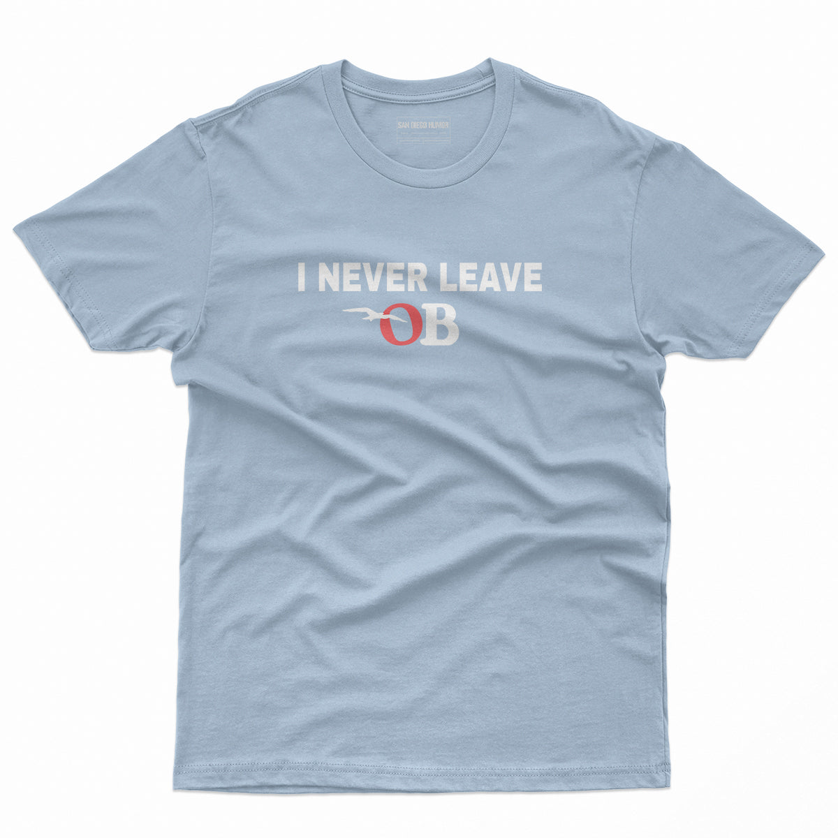 I Never Leave OB T-Shirt - Unisex