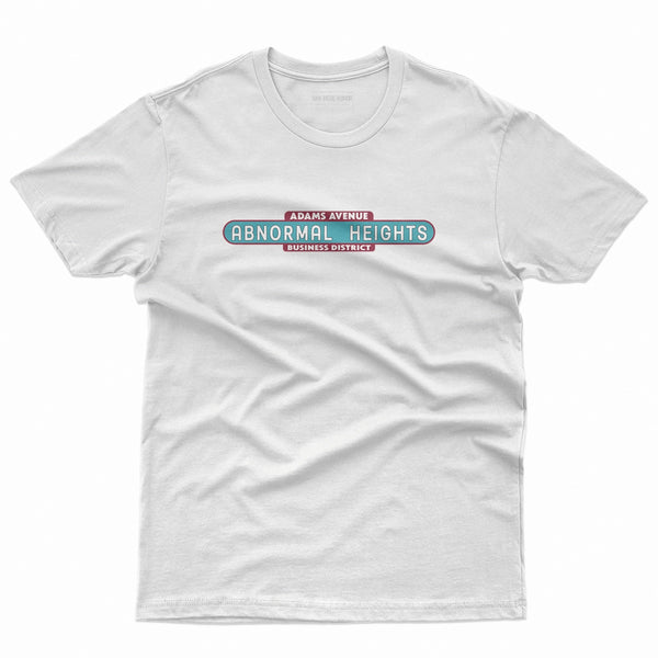Abnormal Heights T-Shirt White - Adams Avenue Business District Sign Unisex Tee | San Diego Humor